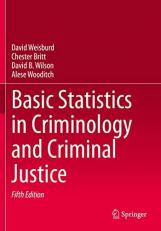 Basic Statistics in Criminology and Criminal Justice 5th