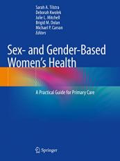 Sex- and Gender-Based Women's Health : A Practical Guide for Primary Care 