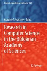 Research in Computer Science in the Bulgarian Academy of Sciences 