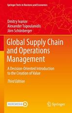 Global Supply Chain and Operations Management : A Decision-Oriented Introduction to the Creation of Value 3rd