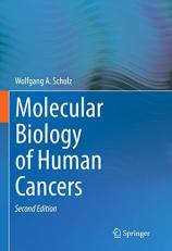 Molecular Biology of Human Cancers 2nd