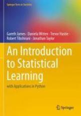 An Introduction to Statistical Learning : With Applications in Python 