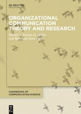 Organizational Communication Theory and Research 