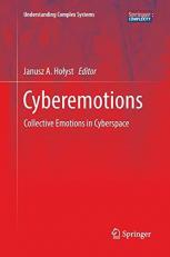 Cyberemotions : Collective Emotions in Cyberspace 