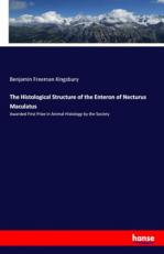 The Histological Structure of the Enteron of Necturus Maculatus: Awarded First Prize in Animal Histology by the Society