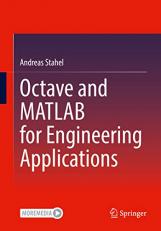 Octave and MATLAB for Engineering Applications 