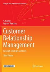 Customer Relationship Management : Concept, Strategy, and Tools 3rd