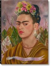 Frida Kahlo. the Complete Paintings 