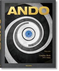 Ando. Complete Works 1975-Today. 2023 Edition 