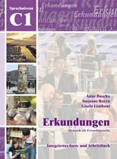 Erkundungen: Kurs- Und Arbeitsbuch C1 Mit CD 