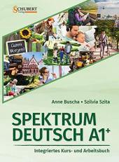 Spektrum Deutsch: Kurs- und  Ubungsbuch A1+ mit CDs (2)