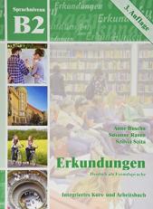 Erkundungen Deutsch als Fremdsprache B2: Integriertes Kurs- und Arbeitsbuch with CD 19th