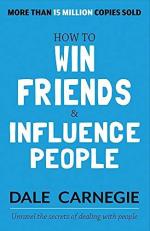 How to Win Friends and Influence People 