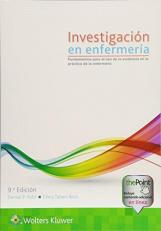 Investigación en Enfermería : Fundamentos para el Uso de la Evidencia en la Práctica de la Enfermería 9th