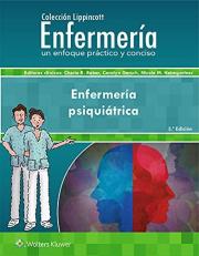 Colección Lippincott EnfermeríA. Enfermería Psiquiátrica (Spanish Edition) 3rd