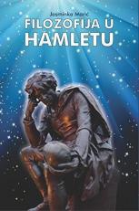 Filozofija u Hamletu (Philosophy in Hamlet) 1st