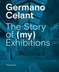 Germano Celant: the Story of (MY) Exhibitions 