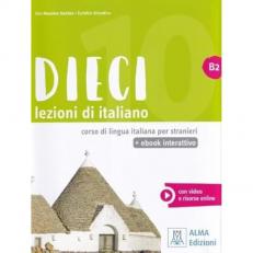 DIECI B2 Alum + Ebook Libro + ebook interattivo B2 