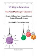 Writing in Education : The Art of Writing for Educators 