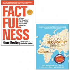 Factfulness By Hans Rosling, Prisoners Of Geography By Tim Marshall 2 Books Collection Set