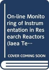 On-Line Monitoring of Instrumentation in Research Reactors : IAEA TECDOC No. 1830 