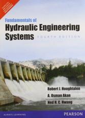 Fundamentals of Hydraulic Engineering Systems 4th/Ed