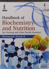 Handbook of Biochemistry and Nutrition : For Nursing and Allied Health Students 3rd