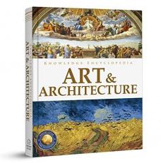 Knowledge Encyclopedia: Art and Architecture 