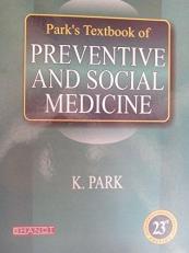 Park Textbook of Preventive and Social Medicine 23rd edition (park psm)