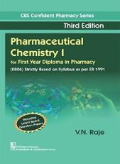 Pharmaceutical Chemistry I for First Year Year Diploma in Pharmacy