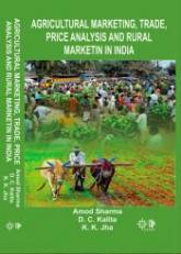 Agricultural Marketing Trade Price Analysis and Rural Marketing in India 