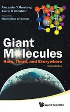 Giant Molecules : Here, There, and Everywhere 2nd