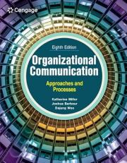 Organizational Communication: Approaches and Processes 8th