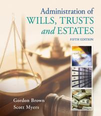 Administration of Wills, Trusts, and Estates 5th