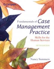 Fundamentals of Case Management Practice: Skills for the Human Services 5th