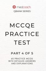 MCCQE Practice Test : Part 4 Of 5