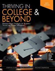 Thriving in College and Beyond : Research-Based Strategies for Academic Success and Personal Development 6th