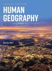 Human Geography : A Serious Introduction 4th