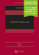 Constitutional Law : [Connected EBook with Study Center] 7th