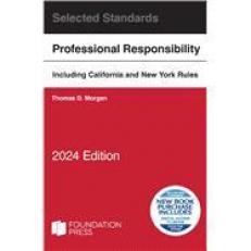 Model Rules of Professional Conduct and Other Selected Standards, 2024 Edition with Access 