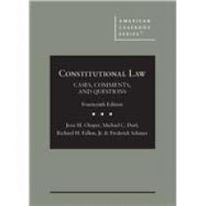 Constitutional Law : Cases, Comments, and Questions 14th