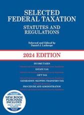 Selected Federal Taxation Statutes and Regulations 2024 with Map 