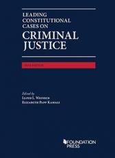 Leading Constitutional Cases on Criminal Justice 2023 