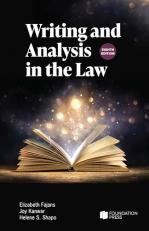 Writing and Analysis in the Law 8th