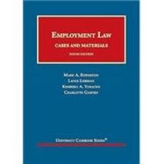 Employment Law, Cases and Materials 10th