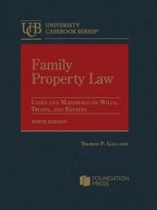 Family Property Law : Cases and Materials on Wills, Trusts, and Estates with Access 9th