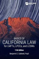 Basics of California Law for LMFTs, LPCCs, and LCSWs 11th